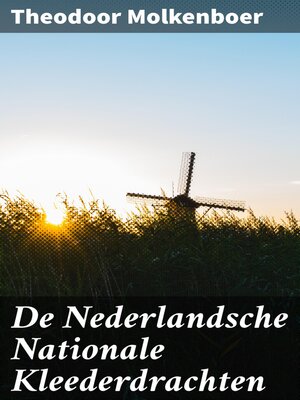 cover image of De Nederlandsche Nationale Kleederdrachten